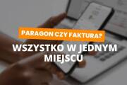 Paragon fiskalnej czy faktura? Jak program do faktur ułatwia zarządzanie sprzedażą detaliczną